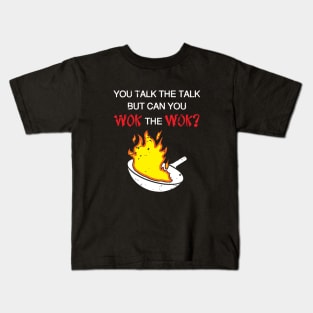 Wok the Wok Kids T-Shirt